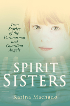 spirit sisters by Karina Machado UK cover